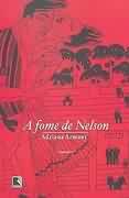 A Fome de Nelson