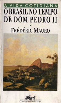 O BRASIL NO TEMPO DE DOM PEDRO II 1831/1889
