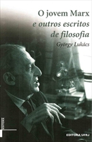 O Jovem Marx e Outros Escritos de Filosofia