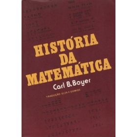 Livro: História Da Matemática - Carl B. Boyer | Estante Virtual