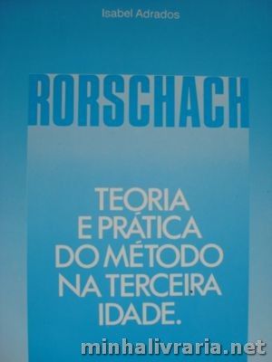 Rorschach Teoria e Prtica do Mtodo na Terceira Idade