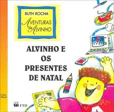 Livro: Alvinho e os Presentes de Natal - Ruth Rocha | Estante Virtual