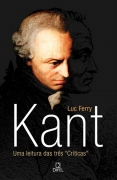 Kant, uma leitura das três " Críticas "