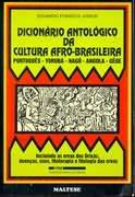 Dicionrio Antolgico da Cultura Afro-brasileira