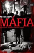 Mafia - Padrinhos, Pizzarias e Falsos Padres