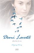 Demi Lovato - 365 Dias Do Ano Staying Strong