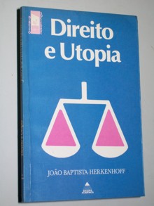 Direito e Utopia