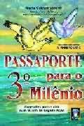 Passaporte para o 3º Milênio