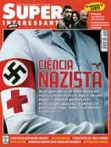 Superinteressante Edição 225 Ciência Nazista