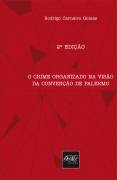 O Crime Organizado na Viso da Conveno de Palermo