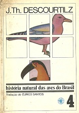 Histria Natural das Aves do Brasil