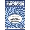 Livro: Temas Básicos De Psicologia - Clara Regina Rappaport | Estante ...