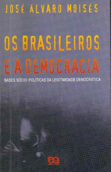 Os Brasileiros e a Democracia