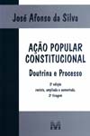 Ao Popular Constitucional - Doutrina e Processo