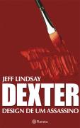 Dexter - Design de um Assassino