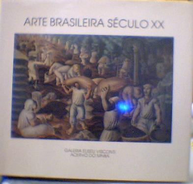 Arte Brasileira Seculo XX