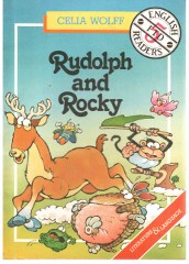 Rudolph and Rocky
