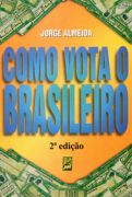 Como Vota o Brasileiro