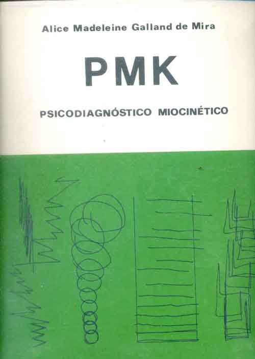 Pmk Psicodiagnóstico Miocinético