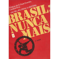 Um Relato para a Histria Brasil Nunca Mais