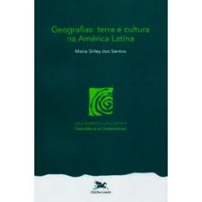 Geografias: terra e cultura na América Latina