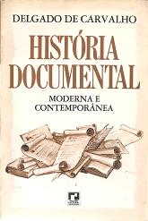 História documental: moderna e contemporânea