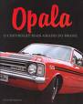 Opala - O Chevrolet Mais Amado Do Brasil