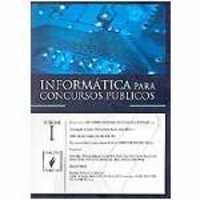 Informatica para Concursos Públicos - Vol. 2