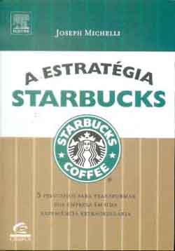 A Estratgia Starbucks
