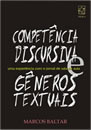 Competncia Discursiva e Gneros Textuais