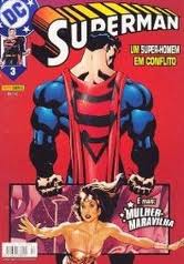 Superman um Super- Homem Em Conflitos e Mais Mulher- Maravilha N°3