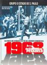 1968 do Sonho ao Pesadelo