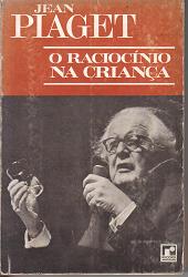 Livro O Racioc nio na Crian a Jean Piaget Estante Virtual