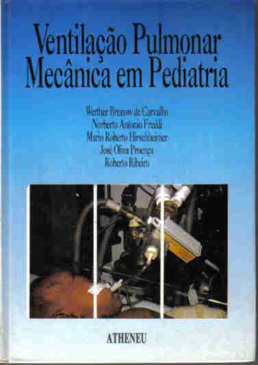 Ventilao Pulmonar Mecnica Em Pediatria e Neonatologia
