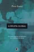 A Roleta Global