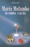 Maria Molambo na Sombra e na Luz