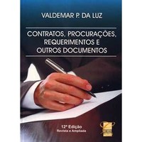 Contratos Requerimentos Procuraes e Outros Documentos