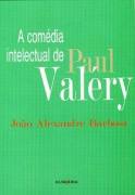 A Comdia Intelectual de Paul Valry
