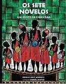 Os Sete Novelos - Um conto de Kwanzaa