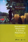 Imaginrio Brasileiro e Zonas Perifricas