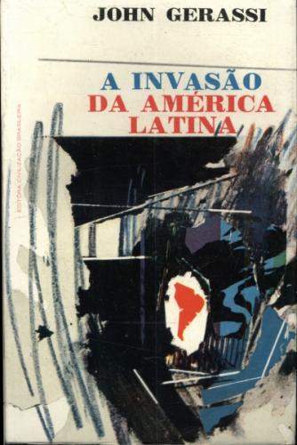 a invasão da américa latina