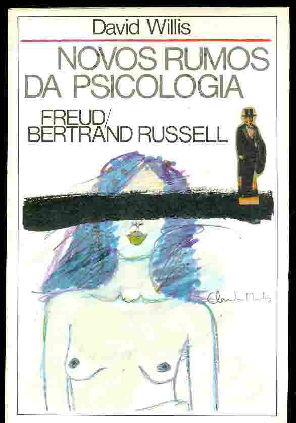 Novos Rumos da Psicologia - Freud/bertrand Russell