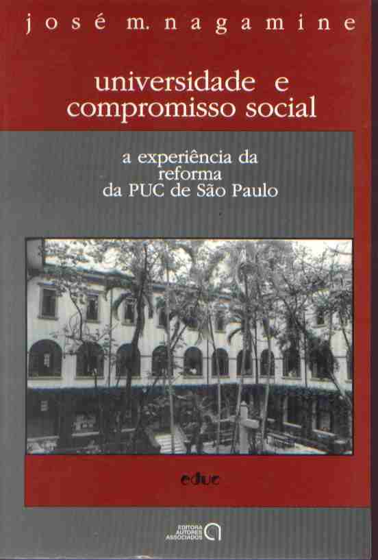 Universidade e Compromisso Social a Experiência da Reforma da Puc