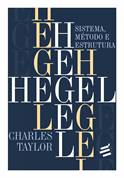 Hegel: Sistema, Mtodo e Estrutura