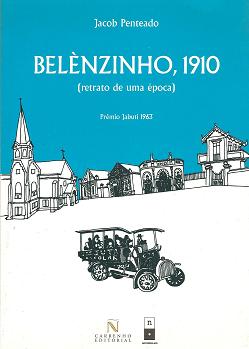 Belenzinho 1910 - Retrato de uma poca