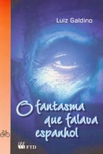 O Fantasma Que Falava Espanhol