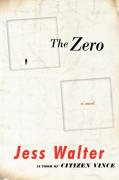 The Zero- a Novel