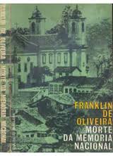 Morte da Mem�ria Nacional