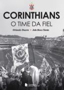 Corinthians - o Time da Fiel