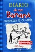 Diário de um Banana - Rodrick é o Cara